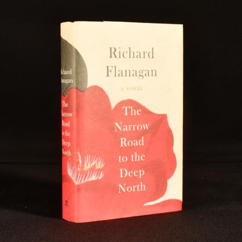 The Narrow Road to the Deep North: A novel