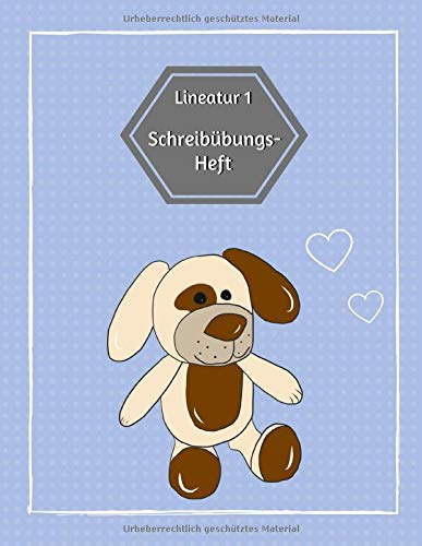 Lineatur 1 - Schreibübungsheft: Schreiblernheft mit Häuschen für Erstklässler | Grundschule - Klasse 1 | Geschenkideen zum Schulanfang | Motiv: Hund