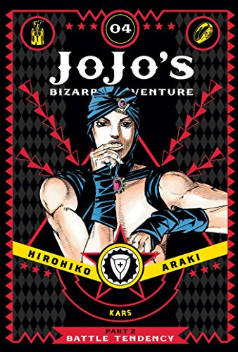 JoJo's Bizarre Adventure: Part 2--Battle Tendency Volume 4: Part 2--Battle Tendency, Vol. 4 (JOJOS BIZARRE ADV BATTLE TENDENCY HC, Band 4)