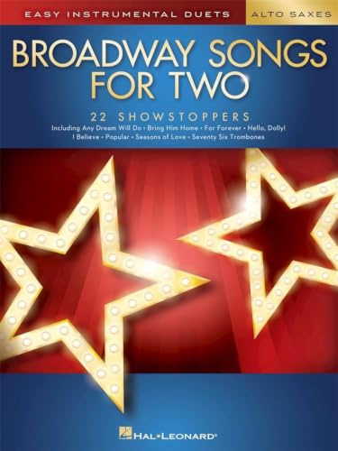 Easy Intrumental Duets Broadway Songs -For Two Alto Saxophones- (Book): Noten, Sammelband für Alt-Saxophon (Easy Instrumental Duets)