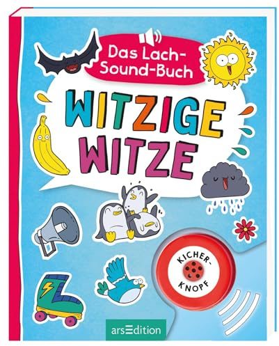 Das Lach-Sound-Buch – Witzige Witze: Mit Kicherknopf | Witzebuch mit über 400 Witzen und lustigen Illustrationen ab 8 Jahren