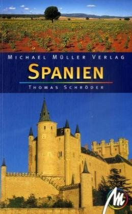 Spanien: Reisehandbuch mit vielen praktischen Tipps.