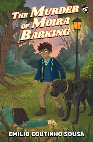 The Murder of Moira Barking: Gripping YA Detective Thriller| Solve the Mystery with the Young Detectives