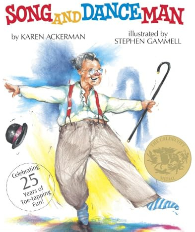 Song and Dance Man: (Caldecott Medal Winner) (Dragonfly Books)