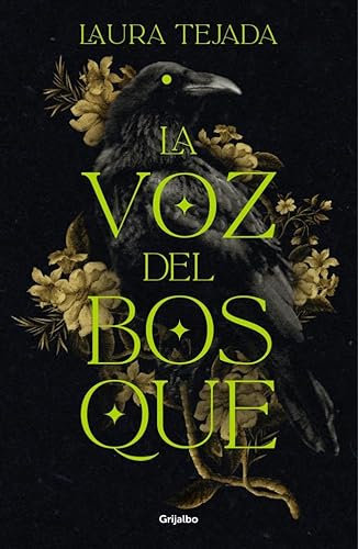 La voz del bosque (Grijalbo Narrativa)