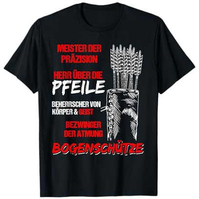 Bogenschütze - Meister der Präzision Bogensport Spruch T-Shirt