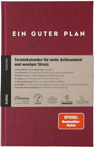 Ein guter Plan Zeitlos: Undatierter Terminkalender für mehr Achtsamkeit | Undatiert, 56 Wochen, Wochenplanung, Achtsamkeitsampel, Tipps, Zitate, Habit-Tracker, Monatsreflexionen, Lebensplaner