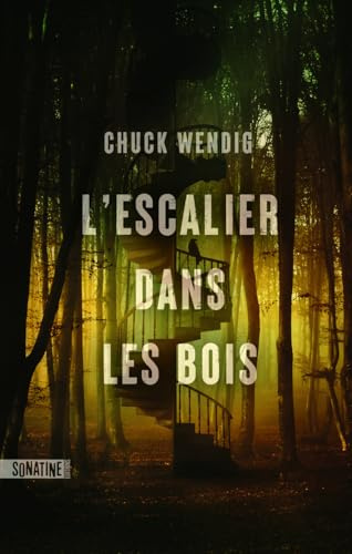 L'Escalier dans les bois