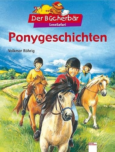 Ponygeschichten. Der Bücherbär: LeseSafari