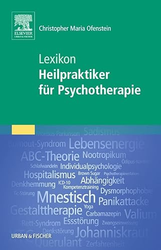Lexikon Heilpraktiker für Psychotherapie (Prüfungsvorbereitungs-Set Heilpraktiker für Psychotherapie)