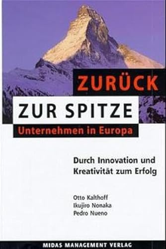Zurück zur Spitze: Unternehmen in Europa - Durch Innovation und Kreativität zum Erfolg