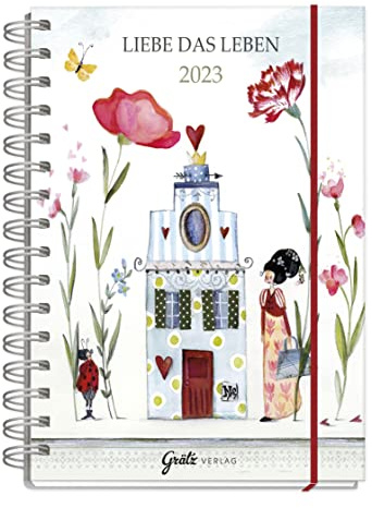Kalender 2023 Planer DIN A5 Ringbuch I Wochenplaner Liebe das Leben I 1 Woche 2 Seiten Terminplaner, liebevoll illustriert mit motivierenden Sinnsprüchen
