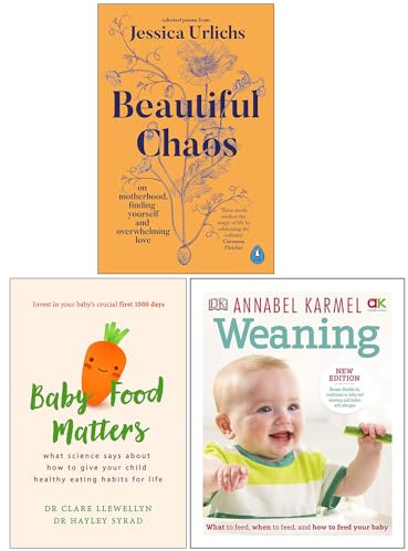 Foblit ltd Beautiful Chaos, Baby Food Matters y [Conjunto de colección de 3 Libros sobre destete de Tapa Dura, Nueva edición