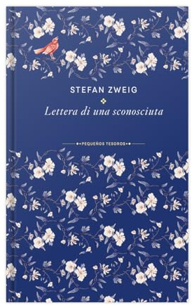 Collezione Piccoli tesori della letteratura XI: Lettera di una sconosciuta
