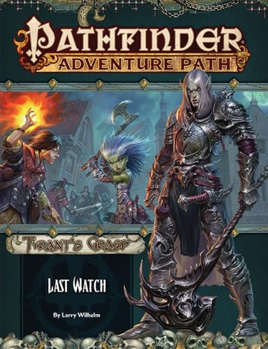 Paizo Publishing Pathfinder Adventure Path: Last Watch (The Tyrant's Grasp 3 of 6) - EN