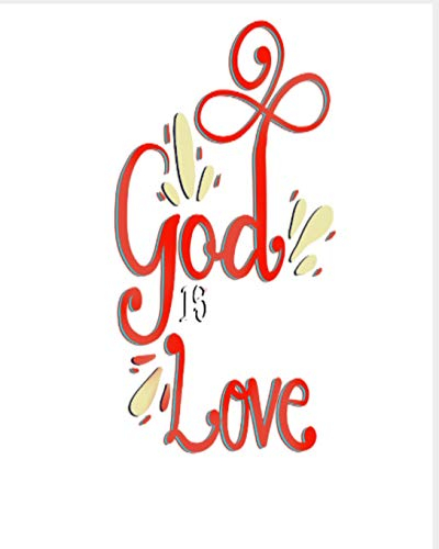 God Is Love: A selection of different journal pages to help with your spiritual journey