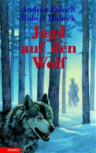Jagd auf den Wolf: Ab 10 Jahre