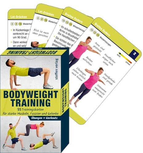 Bodyweight-Training: 55 Trainingskarten für starke Muskeln, Faszien und Gelenke (Trainingsreihe von Ronald Thomschke)