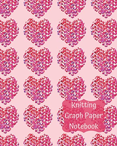 Knitting Graph Paper Notebook: Large Blank Knitters Journal with 4:5 Ratio Grid Paper 120 pages 8 x 10 Pink Hearts Cover