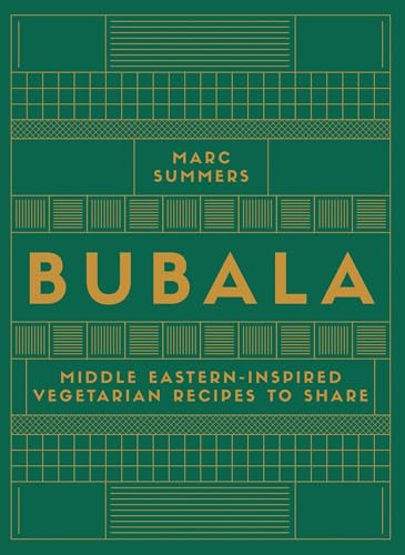Bubala: Middle Eastern-inspired Vegetarian Recipes to Share