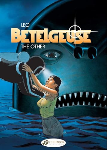 Betelgeuse - tome 3 The other (03)