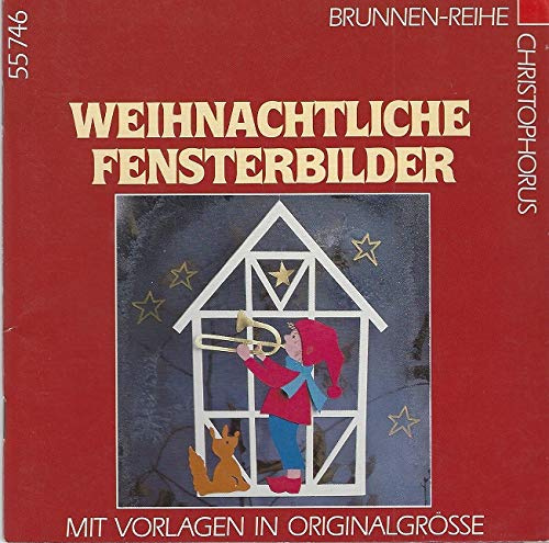 Brunnen-Reihe, Weihnachtliche Fensterbilder