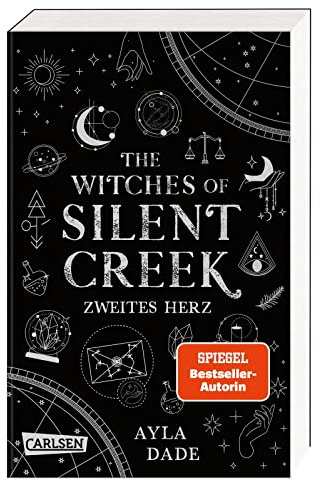 The Witches of Silent Creek 2: Zweites Herz: Fantasy-Liebesroman über die Geheimnisse der Hexenzirkel einer magischen Küstenstadt (2)