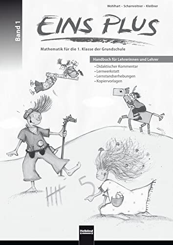 EINS PLUS 1. Ausgabe Deutschland. Handbuch für Lehrerinnen und Lehrer: Klasse 1 (EINS PLUS (D): Mathematik Grundschule)