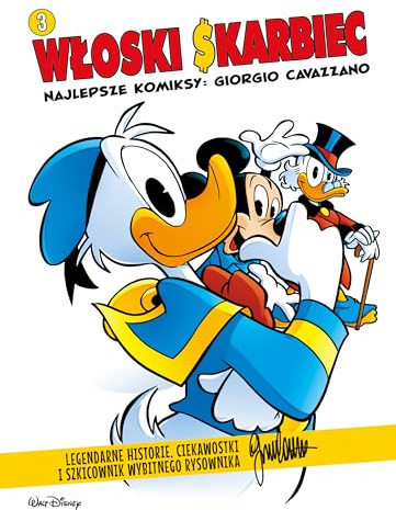 Włoski Skarbiec. Najlepsze komiksy: Giorgio Cavazzano. Tom 3