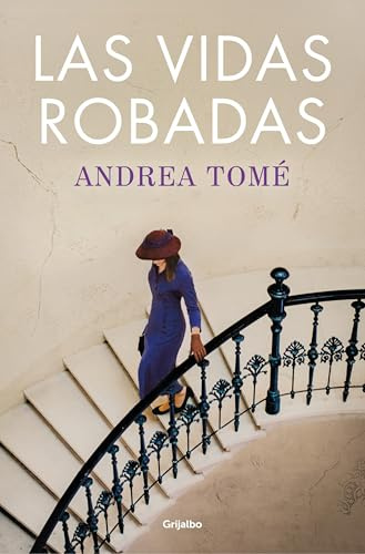 Las vidas robadas (Novela histórica)