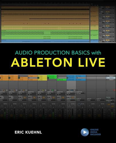Audio Production Basics with Ableton Live