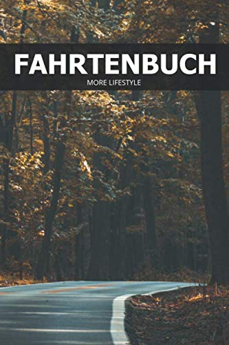 Fahrtenbuch: Fahrten,- und Tankbuch für mehr als 1800 Einträge - Klein & Kompakt ca. A5