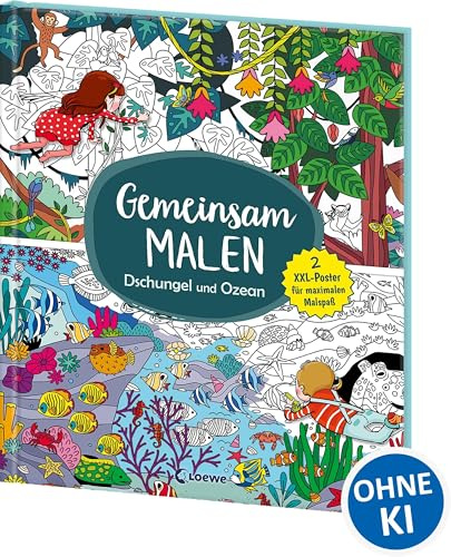 Gemeinsam malen - Dschungel und Ozean: 2 XXL-Poster für maximalen Malspaß - Zusammen Malen mit Freunden und der ganzen Familie