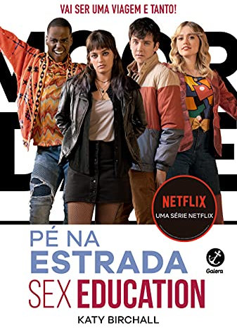 SEX EDUCATION: Pé NA ESTRADA