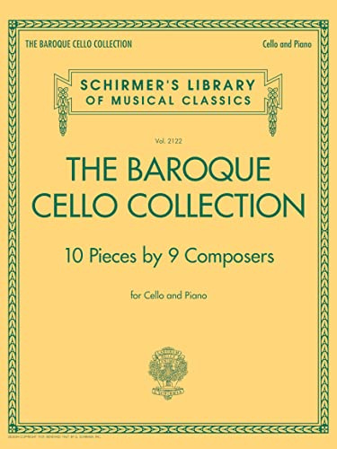 The baroque cello collection: 10 Pieces by 9 Composers