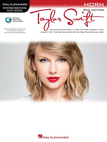 Taylor Swift: Horn Play-Along Book with Online Audio (Hal-Leonard Play-Along): Instrumental Play-Along, Horn