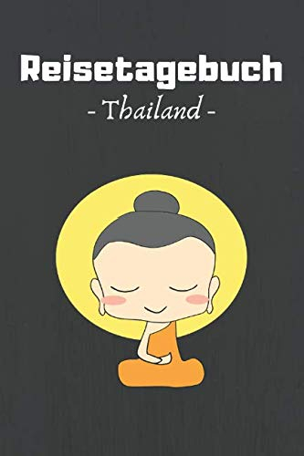 Reisetagebuch Thailand: Monk | 120 Seiten | Punktraster | Geschenkidee