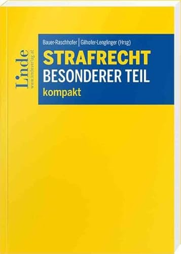 Strafrecht Besonderer Teil kompakt (Linde Lehrbuch)