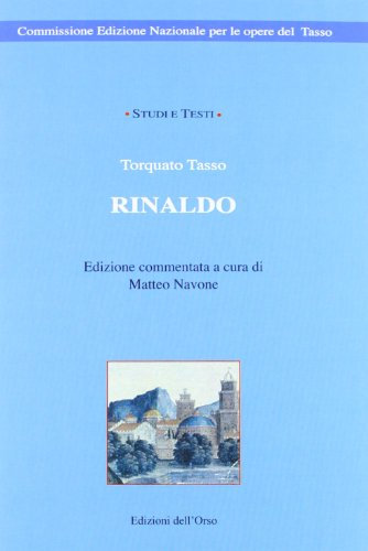Rinaldo. Torquato Tasso