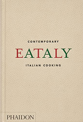 Eataly : Contemporary Italian Cooking (FOOD-COOK)