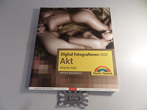 Digital fotografieren / Akt: Step by Step