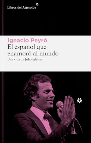 El español que enamoró al mundo: Una vida de Julio Iglesias: 335