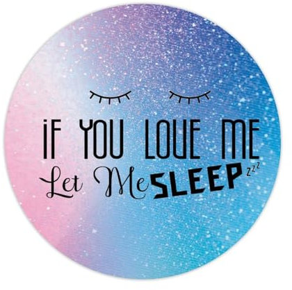 Lot de 50 autocollants en vinyle avec citation « If You Love Me Let Me Sleep » pour bouteilles d'eau, ordinateur portable, enveloppes, sacs à friandises, 10,2 cm