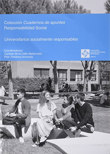Universitarios socialmente responsables: Responsabilidad social: 3 (Cuadernos de apuntes)