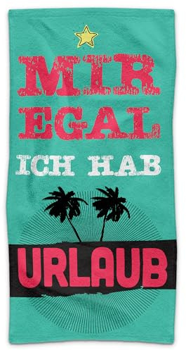 Print Royal PR Handtuch mit Spruch - Mir egal, ich hab Urlaub - Geschenkidee für Familie, Freunde, Badetuch für Urlaub | Individuelles Fotohandtuch - 100 x 50 cm