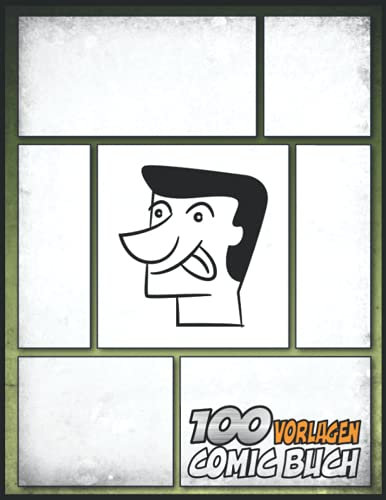 Comic Workshop Zeichnen Für Kinder: Eine große Auswahl an eleganten Vorlagen zum Zeichnen eigener Comics von Grund auf mit professionellem Bindungs-Panel-Layout für Kinder, Jugendliche und Erwachsene