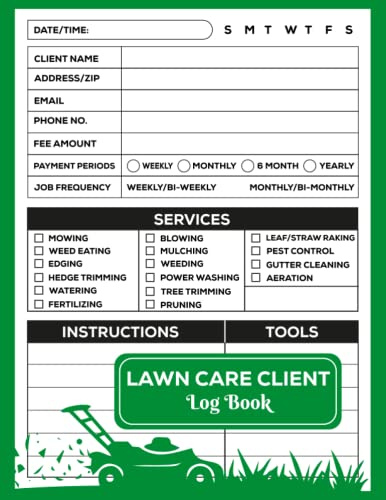 Lawn care client Log book: Lawn Mowing And Landscape Appointment Logbook | Track And Record Your Client's Information Easily,110 Pages 8.5x11 Inches | ... - landscape And yard maintenance book
