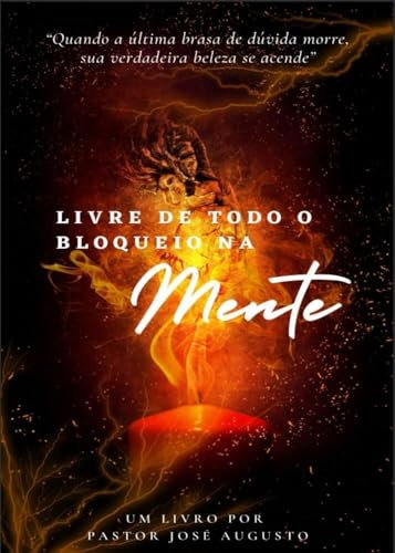 Livre de todo o bloqueio na mente (Portuguese Edition)