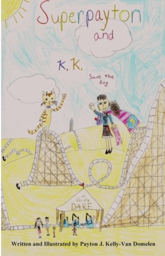 Superpayton and K.K.: Save the Day