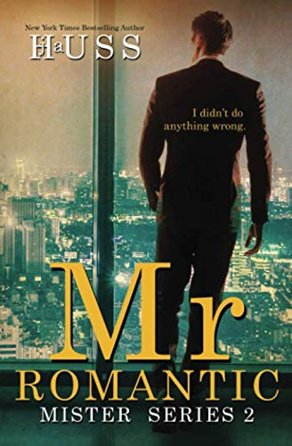 Mr. Romantic: A Mister Standalone